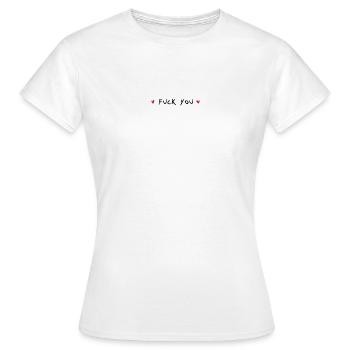 Va te faire foutre - T-shirt Femme - blanc - Devant - AI Model Female 172 dark (172cm)