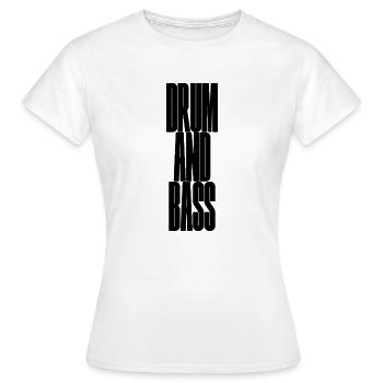 Drum and Bass - T-shirt Femme - blanc - Devant - AI Model Female 172 dark (172cm)