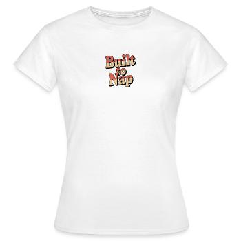 Built to Nap - Frauen T-Shirt - Weiß - Vorne - AI Model Female 172 dark (172cm)