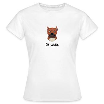 Ok wau mit Cimarron Hundeliebhaber - Frauen T-Shirt - Weiß - Vorne - AI Model Female 172 dark (172cm)