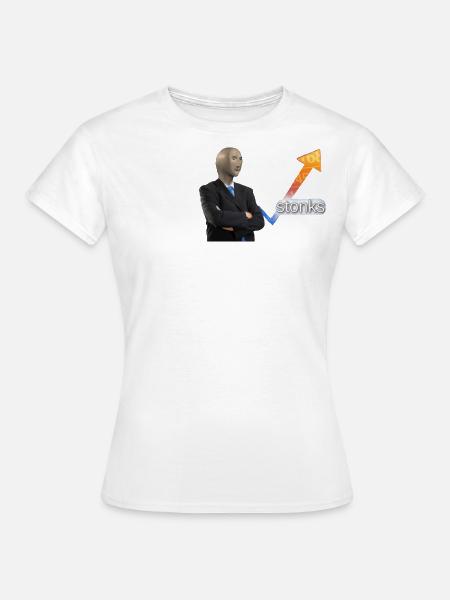 Stonks - Frauen T-Shirt - Weiß