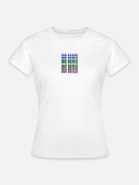 Busfahrer Design - Frauen T-Shirt - Weiß