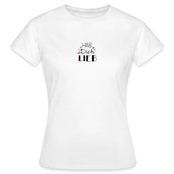 Hab dich lieb - Frauen T-Shirt - Weiß - Vorne - AI Model Female 172 dark (172cm)