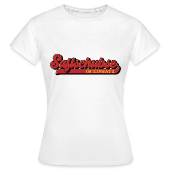 Farben änderbar | Saftschubse im Einsatz - Frauen T-Shirt - Weiß - Vorne - AI Model Female 172 dark (172cm)