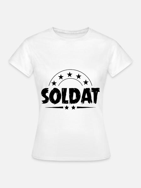 Soldat Beruf - Frauen T-Shirt - Weiß
