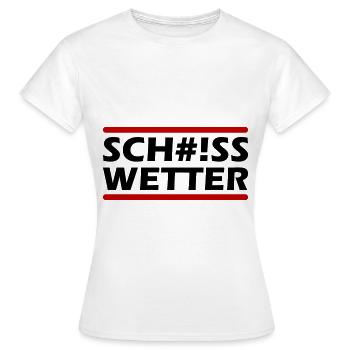 Scheiss Wetter - Frauen T-Shirt - Weiß - Vorne - AI Model Female 172 dark (172cm)