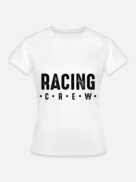 Racing Crew - Frauen T-Shirt - Weiß