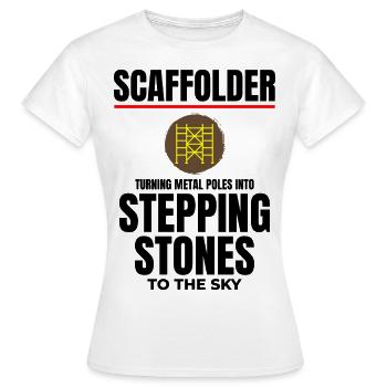 Scaffolder Scaffold Builder Scaffolding Platform - Women's T-Shirt - white - Front - AI Model Female 172 dark (172cm)