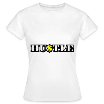 Hustle Quote - Frauen T-Shirt - Weiß - Vorne - AI Model Female 172 dark (172cm)