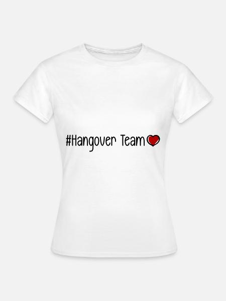 Hangover Team Herz - Frauen T-Shirt - Weiß