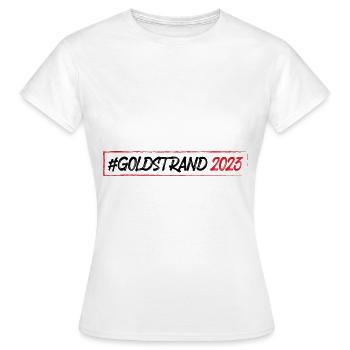 Goldstrand 2023 - Frauen T-Shirt - Weiß - Vorne - AI Model Female 172 dark (172cm)