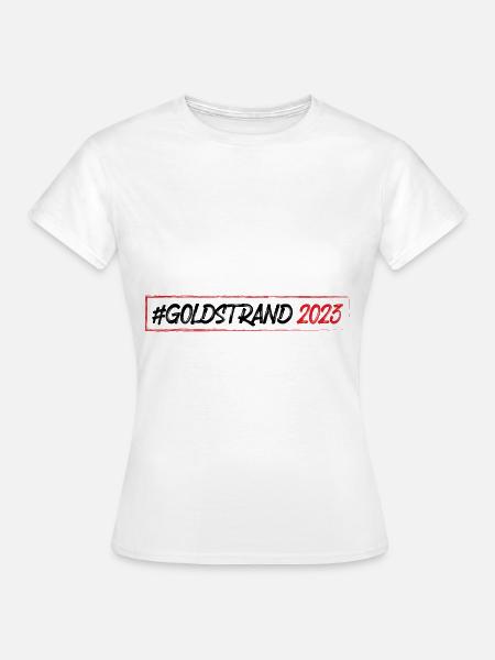Goldstrand 2023 - Frauen T-Shirt - Weiß