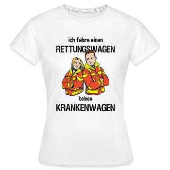 Ich fahre Rettungswagen keinen Krankenwagen - Frauen T-Shirt - Weiß - Vorne - AI Model Female 172 dark (172cm)