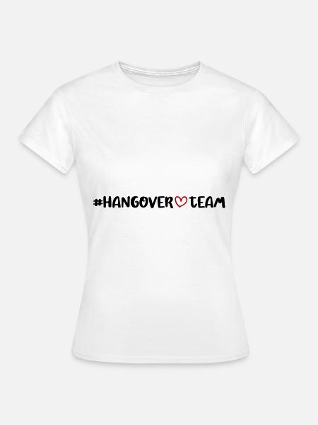 Hangover Team Herz - Frauen T-Shirt - Weiß