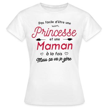 Princesse et maman - Cadeau original pour mamans - T-shirt Femme - blanc - Devant - AI Model Female 172 dark (172cm)