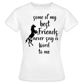 Horse ride horses horse sayings - Women's T-Shirt - white - Front - AI Model Female 172 dark (172cm)