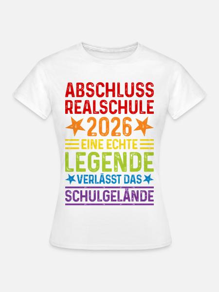 Realschule Abschluss 2026 - Frauen T-Shirt - Weiß