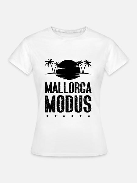 Mallorca Modus - Frauen T-Shirt - Weiß