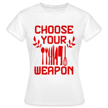 Cooking a weapon - Women's T-Shirt - white - Front - AI Model Female 172 dark (172cm)