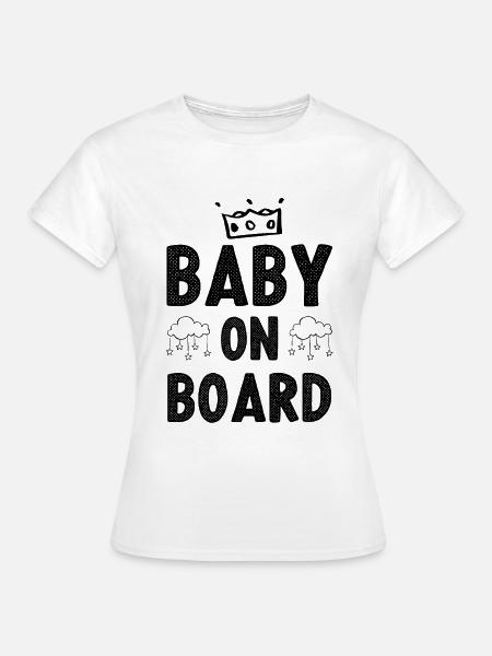 baby on board - Frauen T-Shirt - Weiß