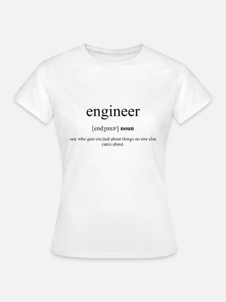 Engineer (Ingenieur) | Definition Dictionary - Frauen T-Shirt - Weiß