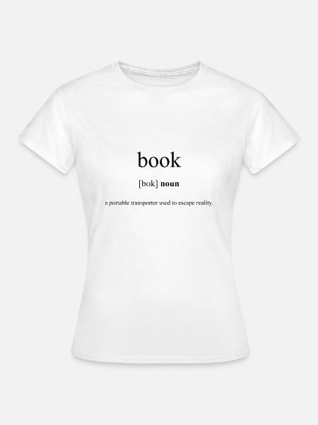 Book (Buch) Definition Dictionary - Frauen T-Shirt - Weiß