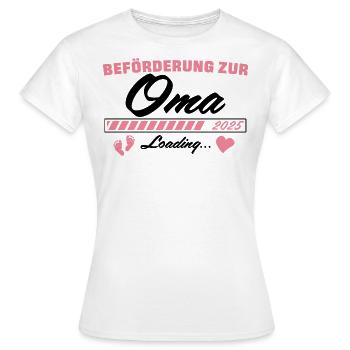 Oma 2025 loading Schwangerschaft verkünden - Frauen T-Shirt - Weiß - Vorne - AI Model Female 172 dark (172cm)