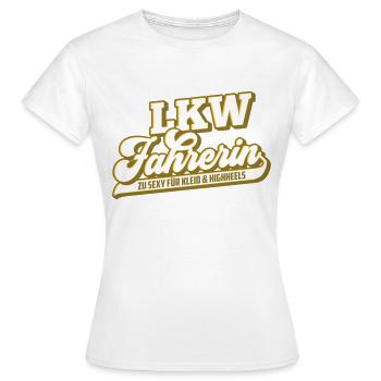 Farbe änderbar | Sexy Truckerin LKW Fahrerin - Frauen T-Shirt - Weiß - Vorne - AI Model Female 172 dark (172cm)