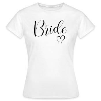 Braut Braut Bachelorette Team Braut - Frauen T-Shirt - Weiß - Vorne - AI Model Female 172 dark (172cm)