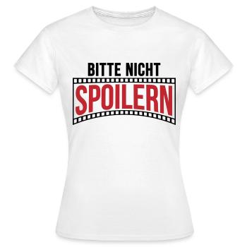 Farben änderbar | Bitte nicht Spoilern - Frauen T-Shirt - Weiß - Vorne - AI Model Female 172 dark (172cm)