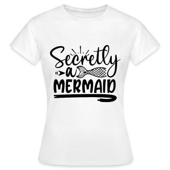 secrètement une sirène - T-shirt Femme - blanc - Devant - AI Model Female 172 dark (172cm)