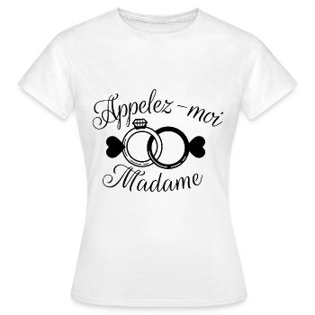Appelez-moi madame - T-shirt Femme - blanc - Devant - AI Model Female 172 dark (172cm)