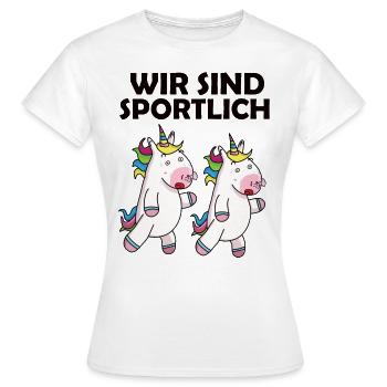 Wir sind sportlich einhorn - Frauen T-Shirt - Weiß - Vorne - AI Model Female 172 dark (172cm)
