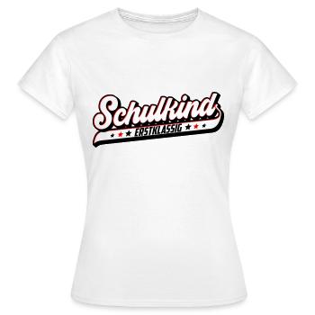 Schulkind Erstklassig | Farben änderbar - Frauen T-Shirt - Weiß - Vorne - AI Model Female 172 dark (172cm)