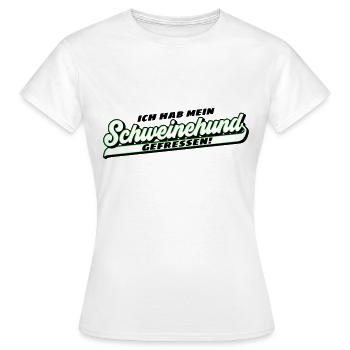 Farben änderbar | Schweinehund gefressen | mollig - Frauen T-Shirt - Weiß - Vorne - AI Model Female 172 dark (172cm)