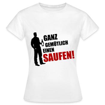 Leisurely boozing at the end of the day - Women's T-Shirt - white - Front - AI Model Female 172 dark (172cm)