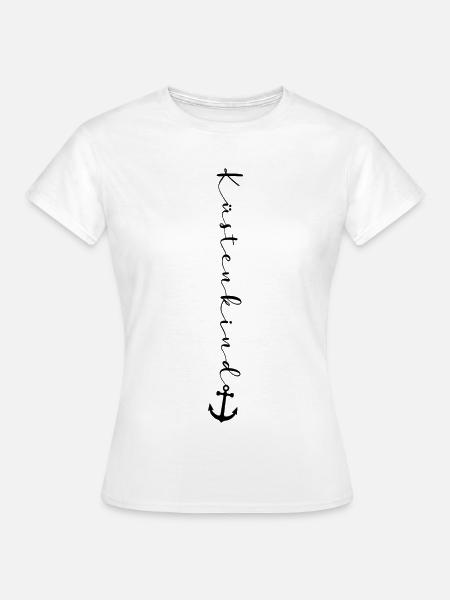 Küstenkind - Frauen T-Shirt - Weiß