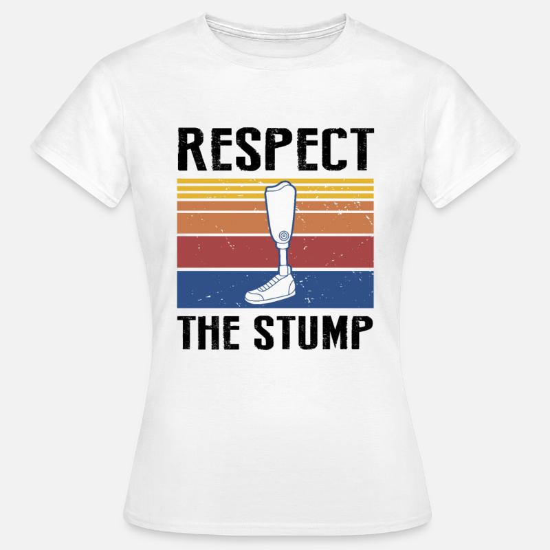 Conception de prothèses de jambe et prothèses de jambe - T-shirt Femme - blanc