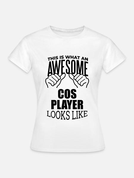 Cosplayer-Cosplayer-Cosplayer - Frauen T-Shirt - Weiß