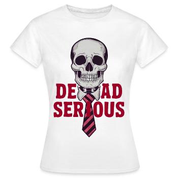 Mort sérieux - T-shirt Femme - blanc - Devant - AI Model Female 172 dark (172cm)