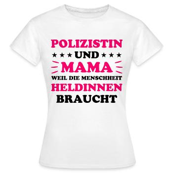 Polizistin Lustige Spruch Polizei Sprüche Geschenk - Frauen T-Shirt - Weiß - Vorne - AI Model Female 172 dark (172cm)
