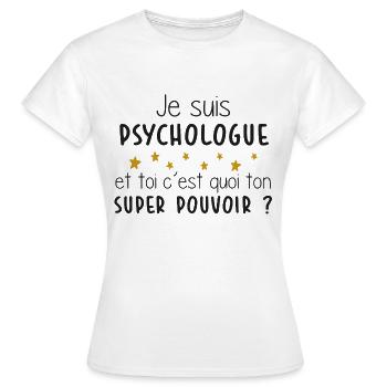 Psychologue - Métier - Humour - Cadeau - Super - T-shirt Femme - blanc - Devant - AI Model Female 172 dark (172cm)