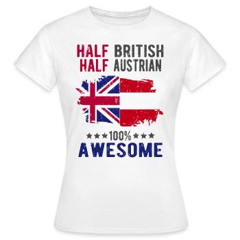 Moitié britannique moitié autrichienne - T-shirt Femme - blanc - Devant - AI Model Female 172 dark (172cm)