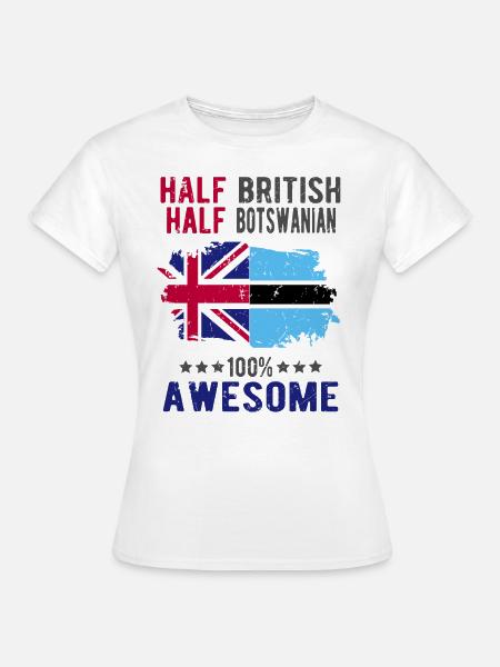 Halb Brite Halb Batswana - Frauen T-Shirt - Weiß
