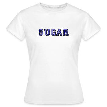 Sugar nickname Girl sweet - Women's T-Shirt - white - Front - AI Model Female 172 dark (172cm)