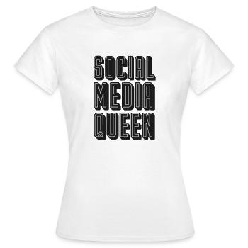 Social Media Queen Follow Internet fans popular - Women's T-Shirt - white - Front - AI Model Female 172 dark (172cm)