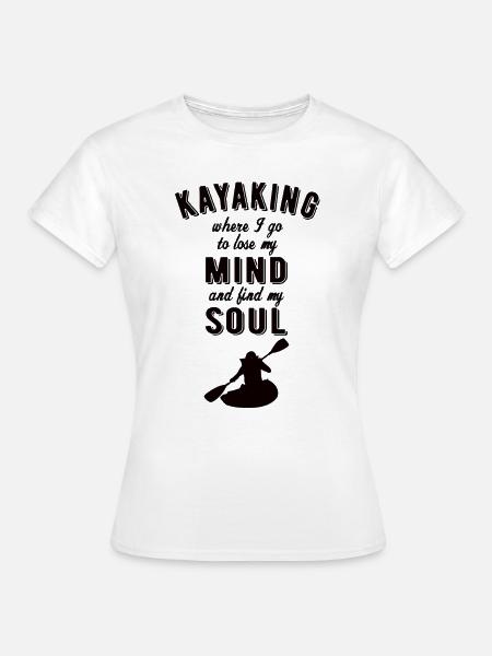 KAYAKING: Kayaking Soul - Frauen T-Shirt - Weiß
