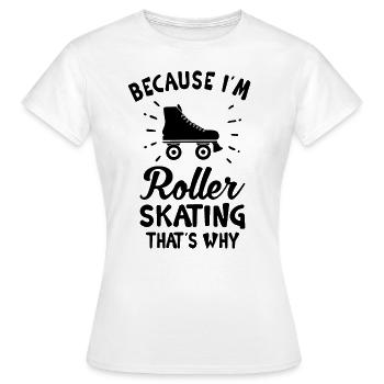 Roller Skate Roller Skating Roller Derby - Women's T-Shirt - white - Front - AI Model Female 172 dark (172cm)