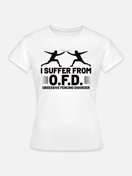 Fencing Fencer Fence - Frauen T-Shirt - Weiß