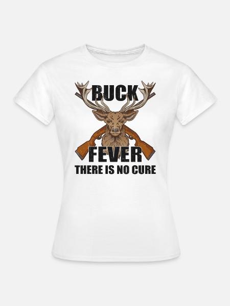 Hirschjagd Hirschjäger Jagdsaison Bockjagd - Frauen T-Shirt - Weiß